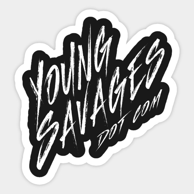 Young Savages Dot Com Sticker by MikeKing00